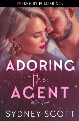 Adoring the Agent - Sydney Scott