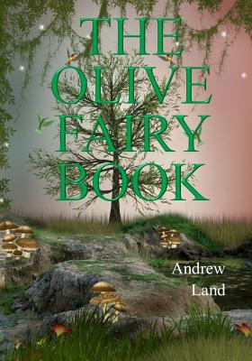 The Olive Fairy Book - Andrew Lang
