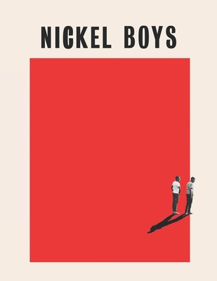 Nickel Boys: Screenplay - Curtis Evey