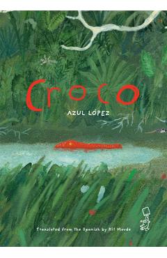 Coperta cărții 'Croco - Azul López'