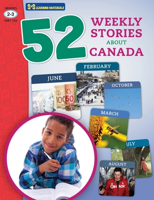 52 Weekly Nonfiction Stories About Canada Grades 2-3 - Ruth Solski