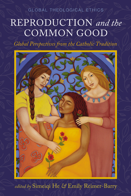 Reproduction and the Common Good - Simeiqi He