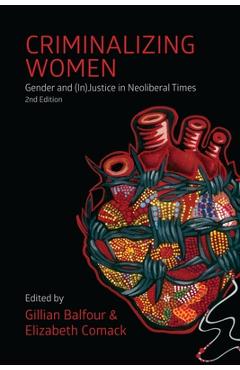 Coperta cărții 'Criminalizing Women - Gillian Balfour'