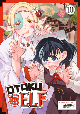 Otaku Elf Vol. 10 - Akihiko Higuchi