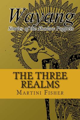 The Three Realms - Martini Fisher