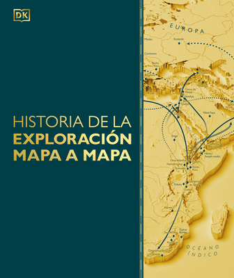 Historia de la Exploración Mapa a Mapa (Exploration Map by Map) - 