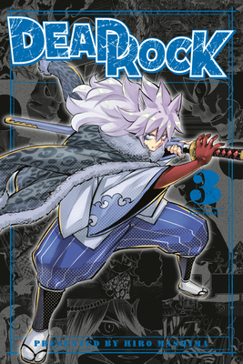 Dead Rock 3 - Hiro Mashima