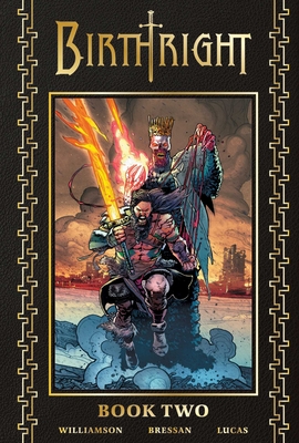 Birthright Deluxe Book Two - Joshua Williamson