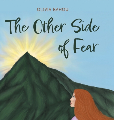 The Other Side of Fear - Olivia Bahou