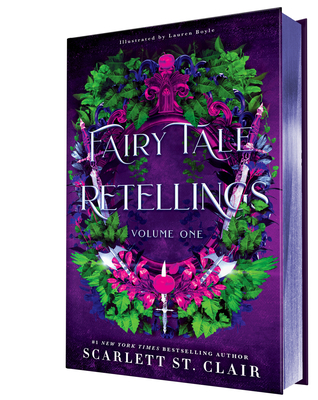 Fairy Tale Retellings, Volume I - Scarlett St Clair