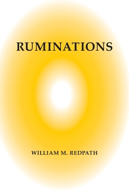 Ruminations - William M. Redpath