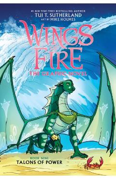 Talons of Power: A Graphic Novel (Wings of Fire Graphic Novel #9) - Tui T. Sutherland