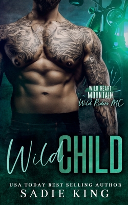 Wild Child - Sadie King