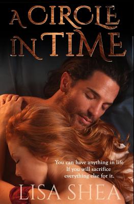 A Circle in Time - A Regency Time Travel Romance - Lisa Shea