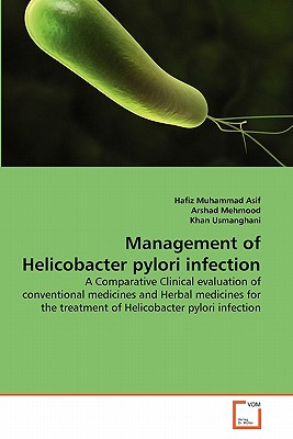 Management of Helicobacter pylori infection - Hafiz Muhammad Asif