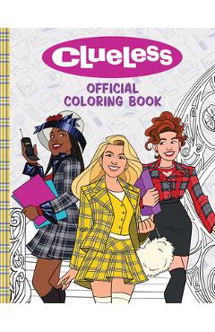 Poza produsului Clueless: The Official Coloring Book - Jonas Pina