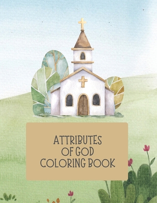 Attributes of God Coloring Book - Jared W. Jeffers
