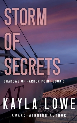 Storm of Secrets - Kayla Lowe