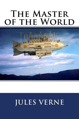 The Master of the World - Jules Verne