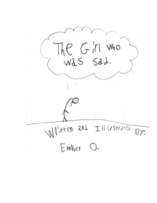 The Girl Who Was Sad - Ember O