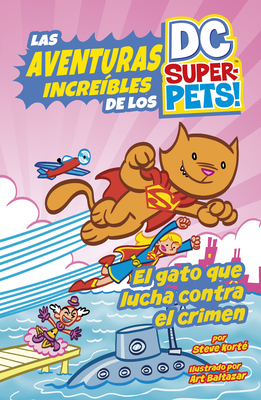 El Gato Que Lucha Contra El Crimen - Steve Korté