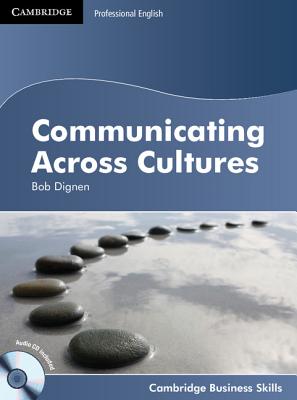 Communicating Across Cultures Student's Book with Audio CD [With CD (Audio)] - Bob Dignen
