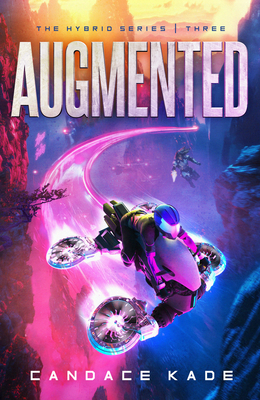 Augmented: Volume 3 - Candace Kade