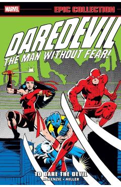 Poza produsului Daredevil Epic Collection: To Dare the Devil - Frank Miller
