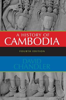 A History of Cambodia - David Chandler