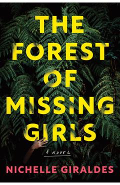 Poza produsului The Forest of Missing Girls - Nichelle Giraldes