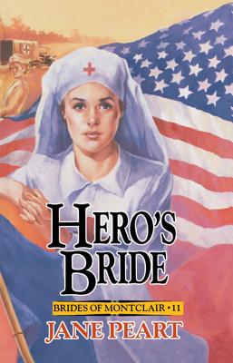 Hero's Bride: 11 - Jane Peart