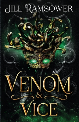 Venom and Vice - Jill Ramsower