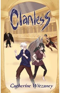 Coperta cărții 'Clanless - Catherine Witzaney'
