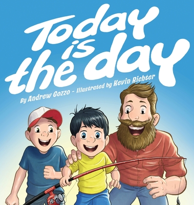 Today Is The Day - Andrew W. Gozzo