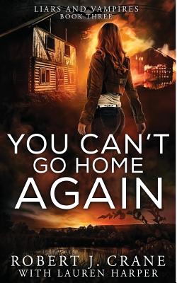 You Can't Go Home Again - Lauren Harper