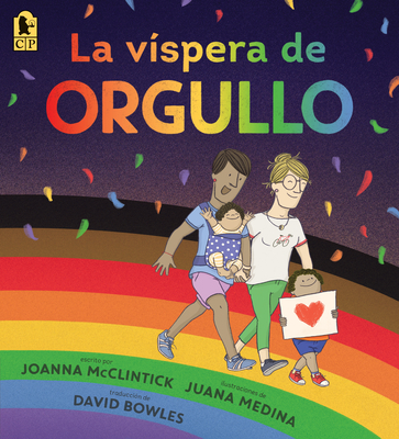 La Víspera de Orgullo - Joanna Mcclintick