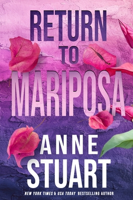 Return to Mariposa - Anne Stuart