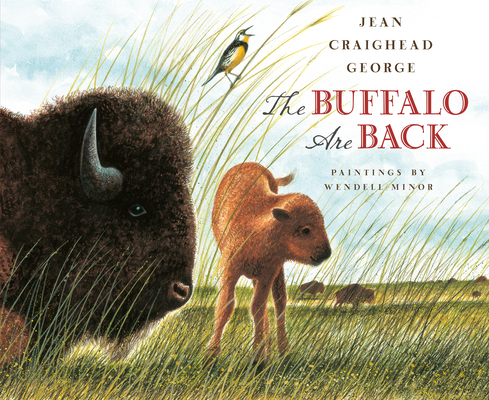 The Buffalo Are Back - Jean Craighead George
