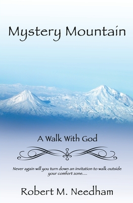 Mystery Mountain - Robert M. Needham