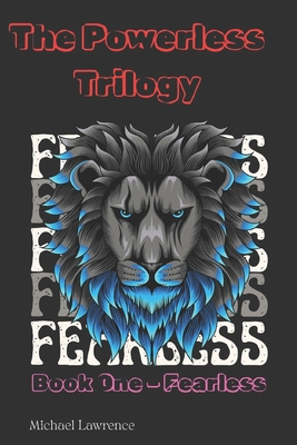 The Powerless Trilogy: Book One - Fearless; Reckless Reckless (The Powerless & Reckless Collection) - Michael Lawrence
