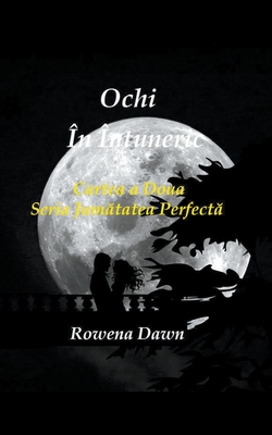 Ochi În Întuneric - Rowena Dawn
