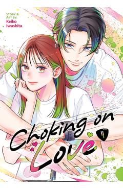 Coperta cărții 'Choking on Love Vol. 4 - Keiko Iwashita'