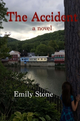 The Accident - Emily Stone