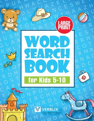 Word Search Book for Kids 5-10: Large Print Activity Book with Word Search Puzzles for Children and Beginners -