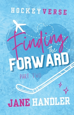 Finding the Forward, Part Two - Jane Handler
