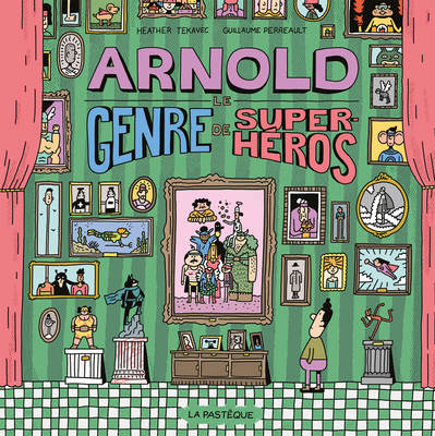 Arnold: Le Genre de Super-Héros - Heather Tekavec