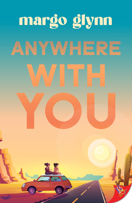 Anywhere with You - Margo Glynn