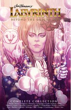 Poza produsului Complete Labyrinth: Beyond the Goblin City - Delilah S. Dawson