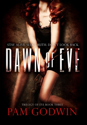 Dawn of Eve - Pam Godwin