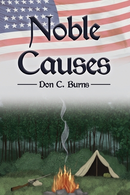Noble Causes - Don C. Burns